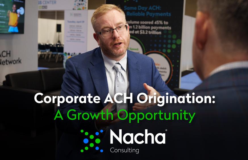 Corporate ACH Origination Nacha Consulting