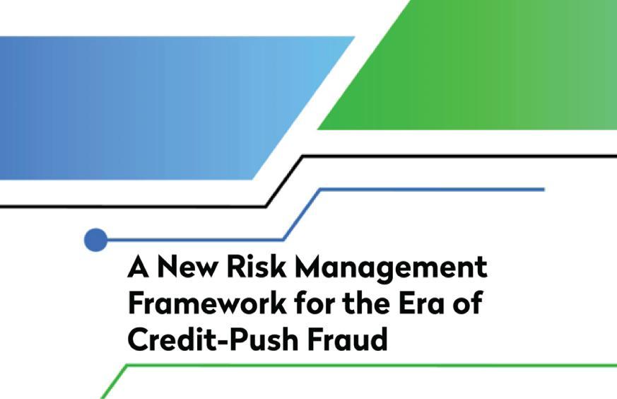 Nacha Announces New Risk Management Framework for the Era of Credit-Push Fraud